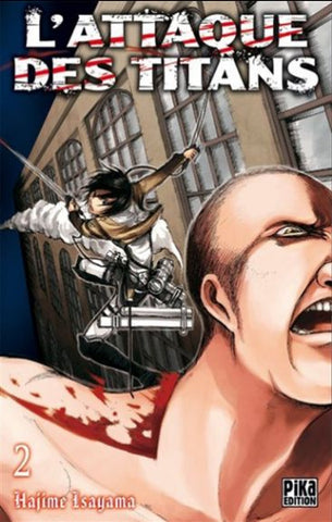 ISAYAMA, Hajime: L'attaque des titans  Tome 2