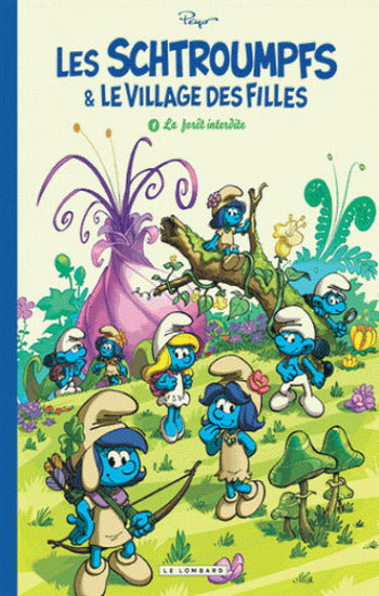 PEYO: Les Schtroumpfs et le village des filles Tome 1 : La forêt interdite