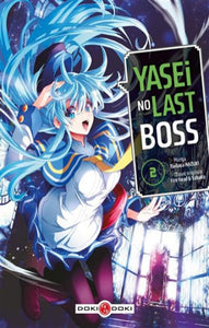 HEAD, Fire; YAHAKO: Yasei no last boss  Tome 2