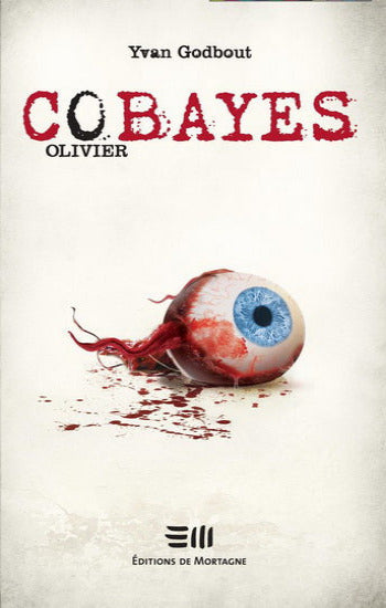 GODBOUT, Yvan: Cobayes Olivier