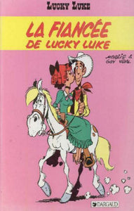 MORRIS; VIDAL, Guy: Lucky Luke - La fiancée de Lucky Luke