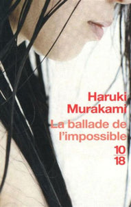 MURAKAMI, Haruki: La ballade de l'impossible