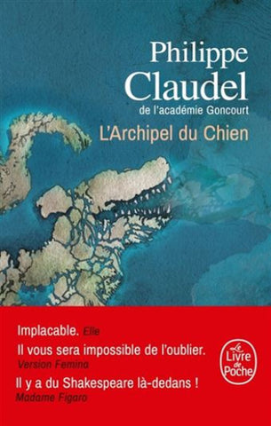 CLAUDEL, Philippe: L'Archipel du Chien