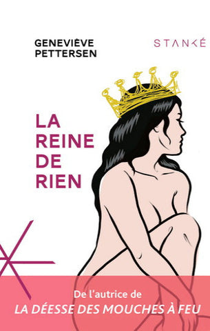 PETTERSEN, Geneviève: La reine de rien