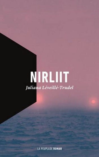 LÉVEILLÉ-TRUDEL, Juliana: Nirliit