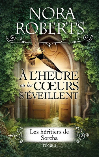 ROBERTS, Nora: Les héritiers de Sorcha (3 volumes)