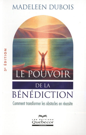 DUBOIS, Madeleen: Le pouvoir de la bénédiction