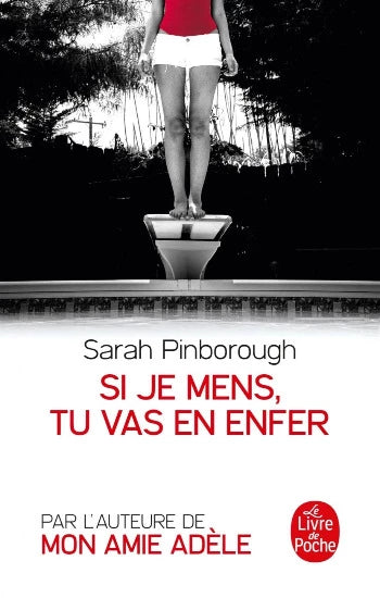 PINBOROUGH, Sarah: Si je mens, tu vas en enfer