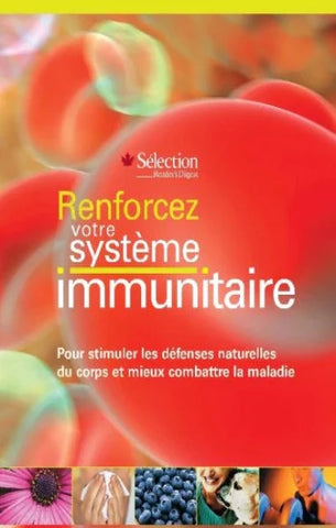 COLLECTIF: Renforcez votre système immunitaire
