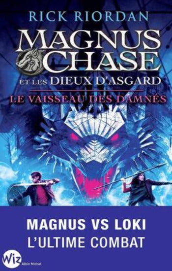 RIORDAN, Rick: Magnus Chase et les dieux d'Asgard (3 volumes)