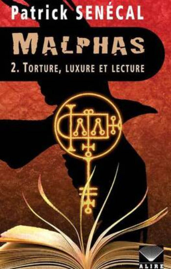 SENÉCAL, Patrick: Malphas (4 volumes)