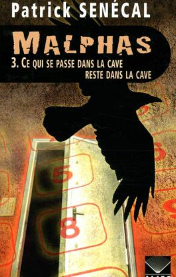 SENÉCAL, Patrick: Malphas (4 volumes)