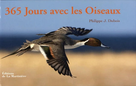 DUBOIS, Philippe J.: 365 jours avec les oiseaux