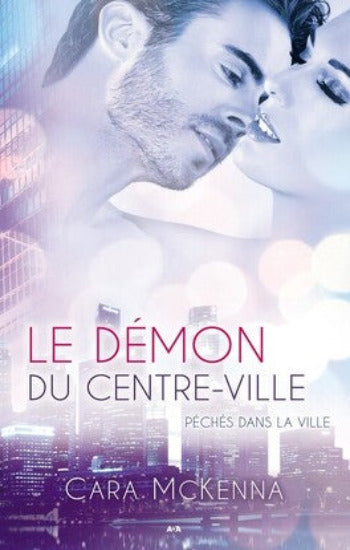 McKENNA, Cara: Péchés dans la ville (3 volumes)
