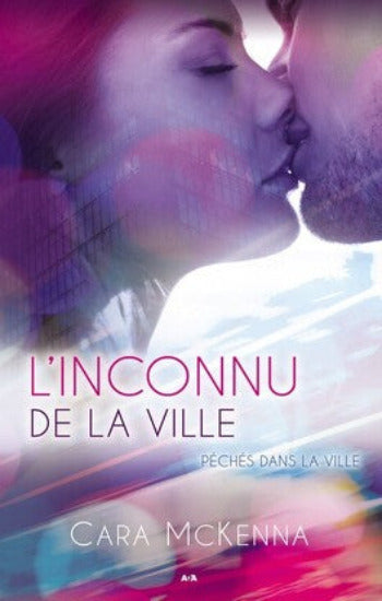 McKENNA, Cara: Péchés dans la ville (3 volumes)