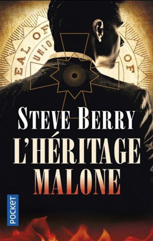 BERRY, Steve: L'héritage Malone