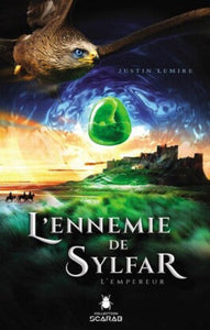 LEMIRE, Justin: L'ennemie de Sylfar (2 volumes)