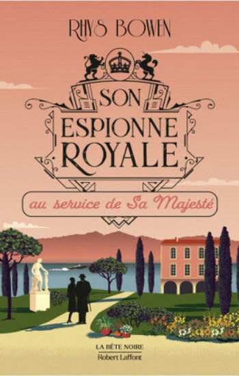 BOWEN, Rhys: Son espionne royale Tome 11 : au service de Sa Majesté