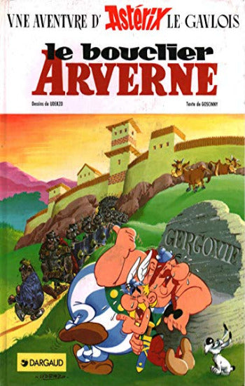 GOSCINNY, René; UDERZO, Albert: Astérix  Tome 11 : Le bouclier Arverne