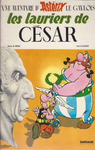 GOSSINY, René; UDERZO, Albert: Astérix  Tome 18 : Les lauriers de César