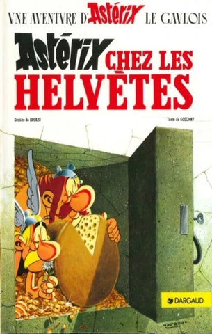 GOSCINNY, René; UDERZO, Albert: Astérix  Tome 16 : Astérix chez les helvètes