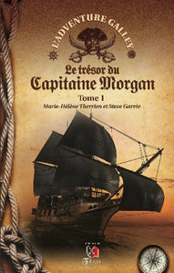 THERRIEN, Marie-Hélène; GARVIE, Steve: L'adventure Galley (4 volumes)
