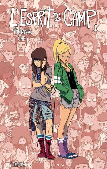 FALARDEAU, Michel; CAB: L'esprit du camp Tome 1