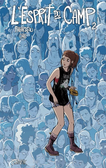 FALARDEAU, Michel; CAB: L'esprit du camp Tome 2