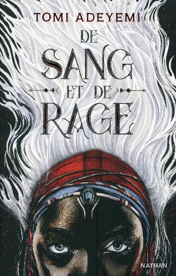 ADEYEMI, Tomi: De sang et de rage