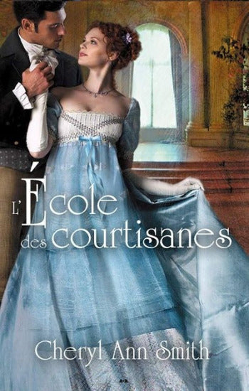 SMITH, Cheryl Ann: L'école des courtisanes (3 volumes)
