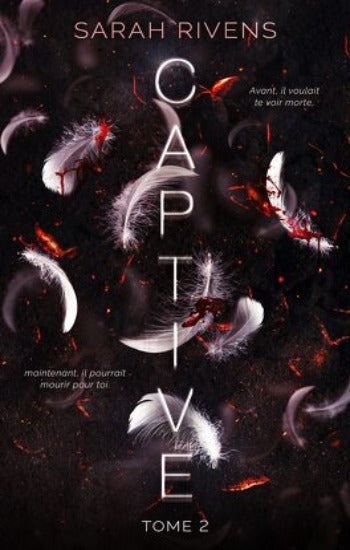 RIVENS, Sarah: Captive (3 volumes)