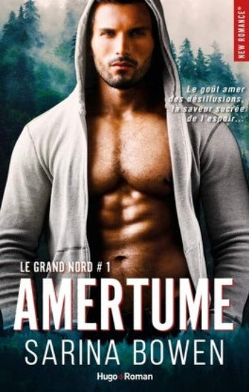 BOWEN, Sarina: Le grand nord (3 volumes)