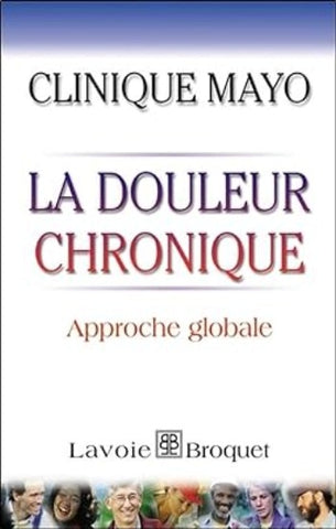 SWASON, David W. (Clinique Mayo): La douleur chronique