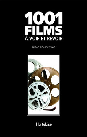 SCHNEIDER, Steven Jay: 1001 films à voir et revoir - Édition 10e anniversaire (Coffret)