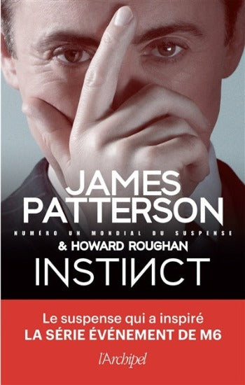 PATTERSON, James; ROUGHAN, Howard: Instinct