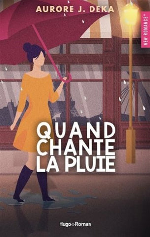 DEKA, Aurore J.: Quand chante la pluie