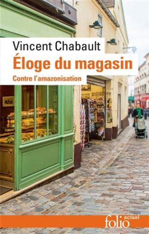 CHABAULT, Vincent: Éloge du magasin