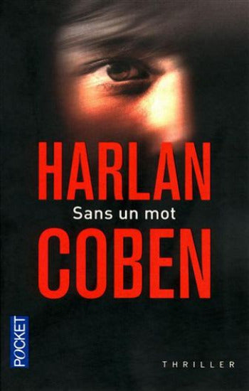 COBEN, Harlan: Sans un mot