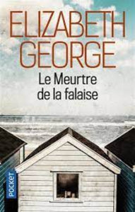 GEORGE, Elizabeth: Le meurtre de la falaise