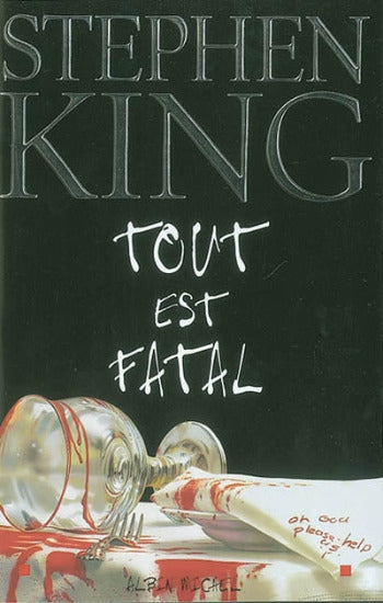 KING, Stephen: Tout est fatal