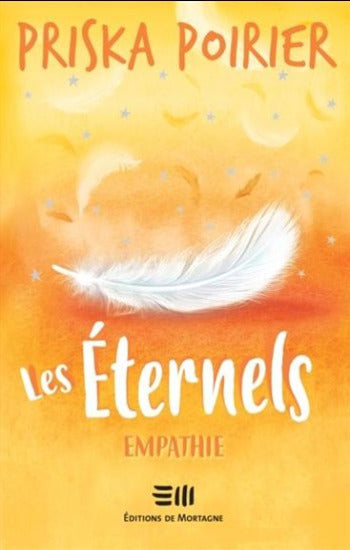 POIRIER, Priska: Les éternels Tome 5 : Empathie