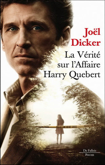 DICKER, Joël: La vérité sur l'affaire Harry Quebert