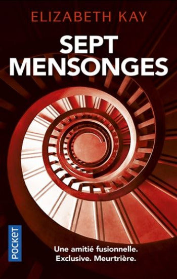 KAY, Elizabeth: Sept mensonges