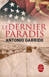 GARRIDO, Antonio: Le dernier paradis