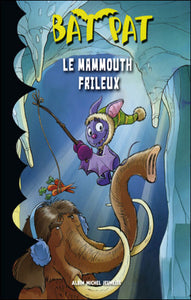 PAVANELLO, Roberto: Bat Pat  Tome 5 : Le mammouth frileux