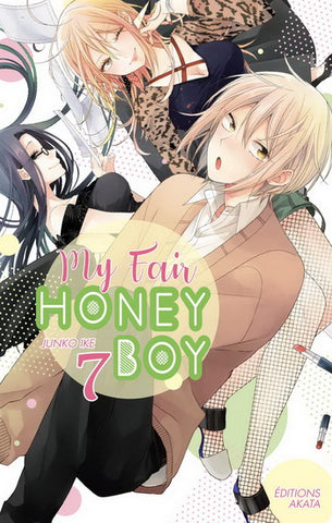 IKE, Junko: My fair honey boy - Tome 7