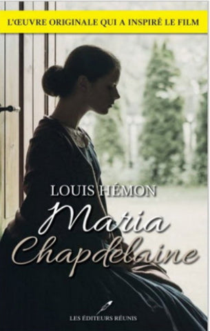 HÉMON, Louis: Maria Chapdelaine
