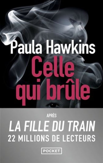 HAWKINS, Paula: Celle qui brûle