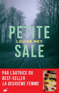MEY, Louise: Petite sale