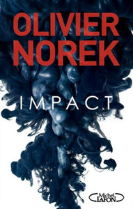 NOREK, Olivier: Impact